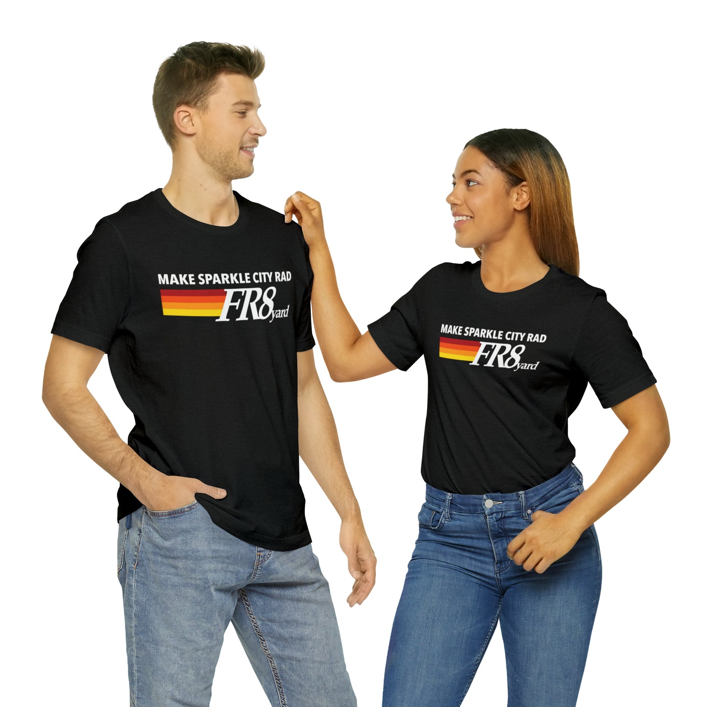 FR8yard Make Sparkle City Rad Short Sleeve Tee