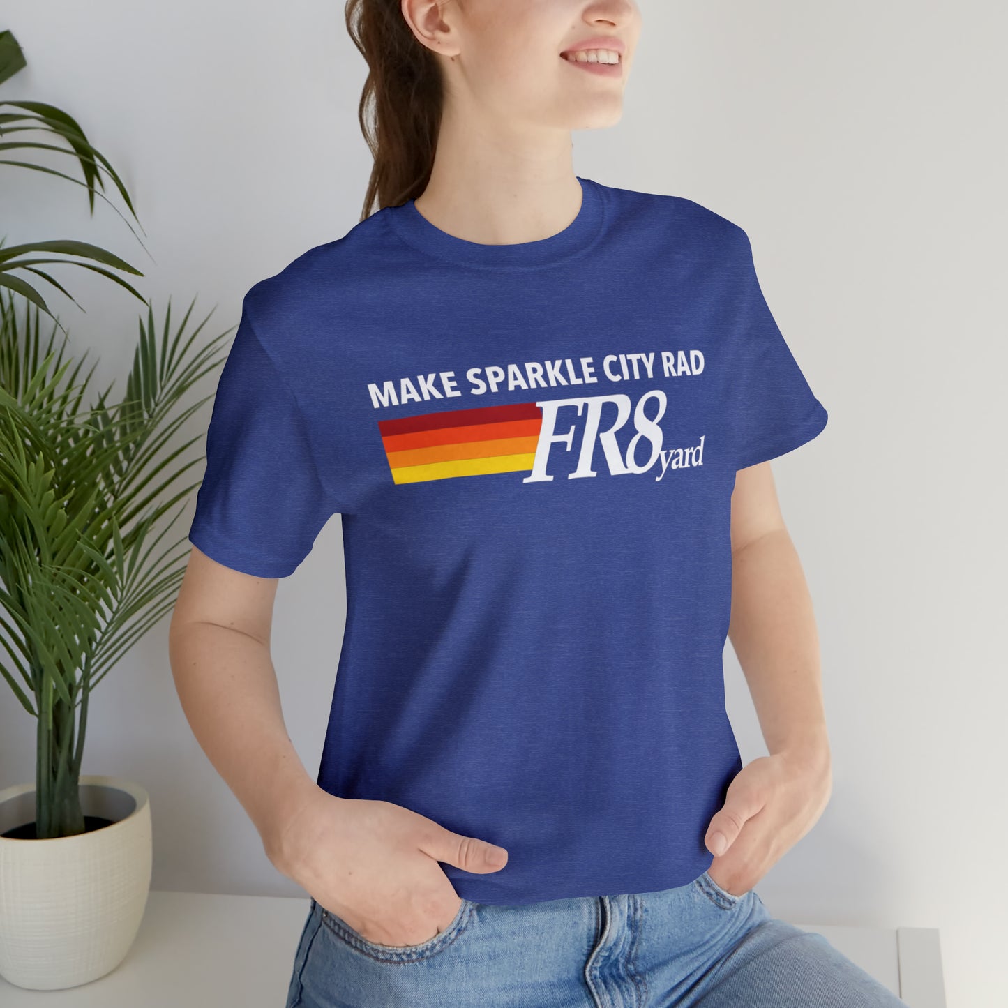 FR8yard Make Sparkle City Rad Short Sleeve Tee