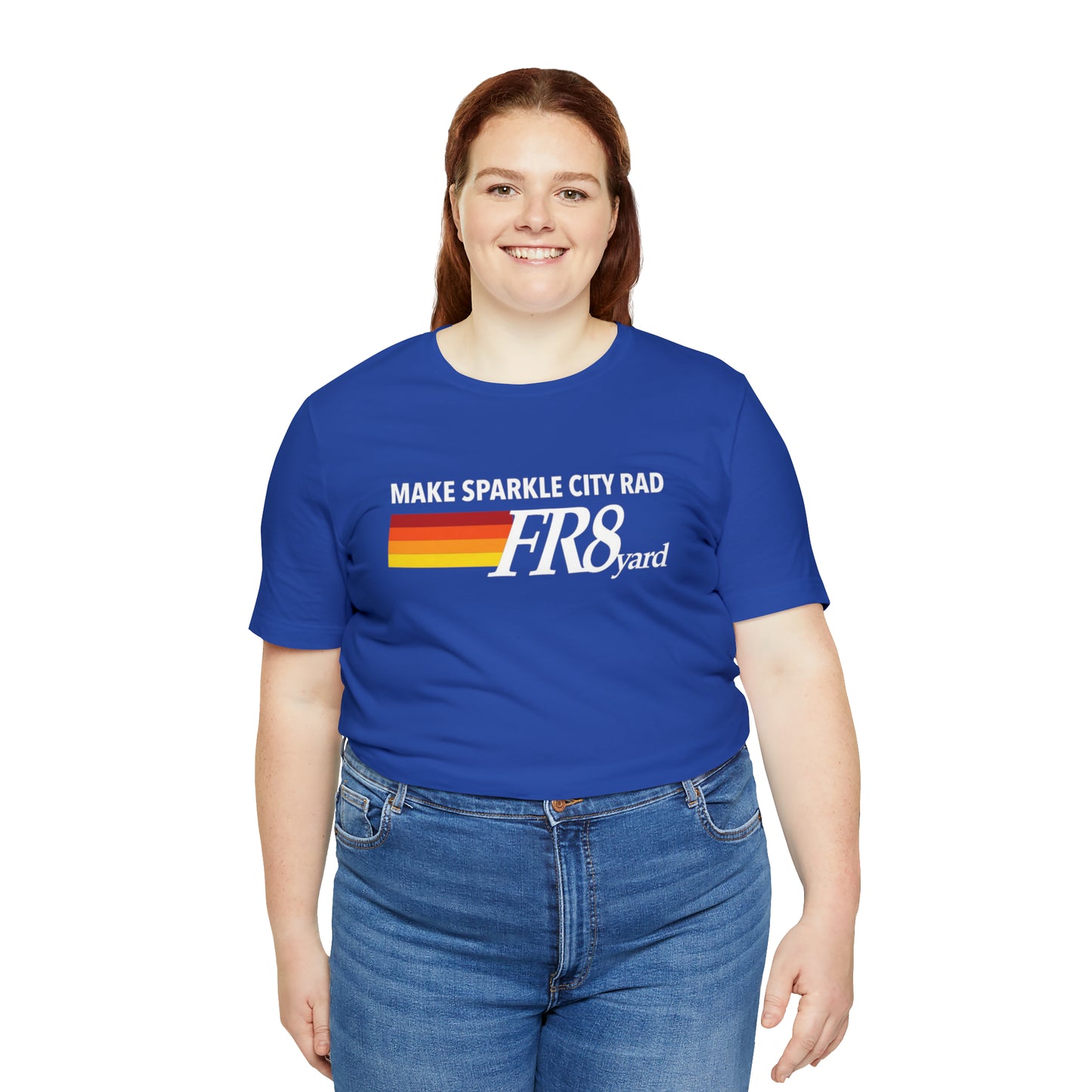 FR8yard Make Sparkle City Rad Short Sleeve Tee