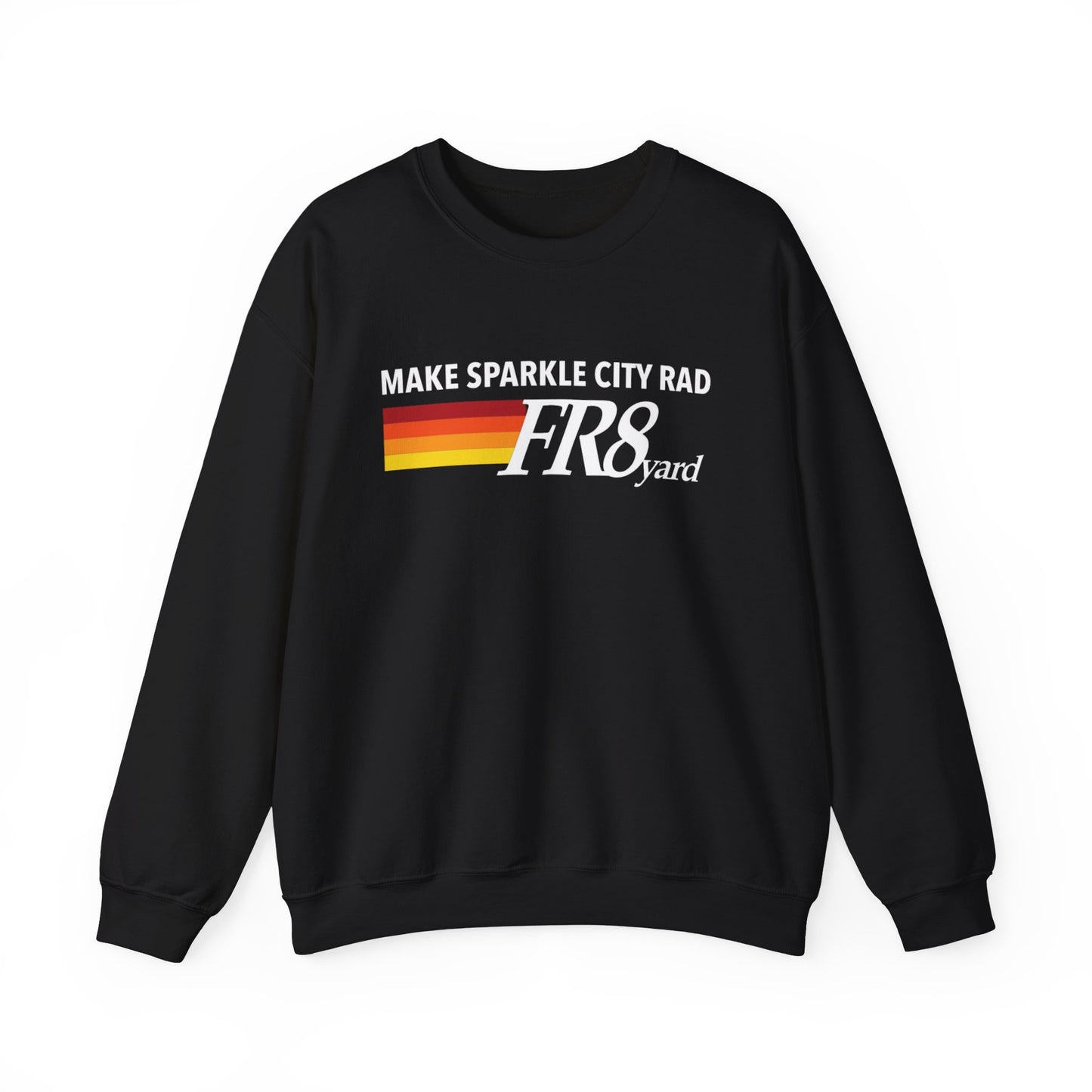 FR8yard Make Sparkle City Rad Crewneck