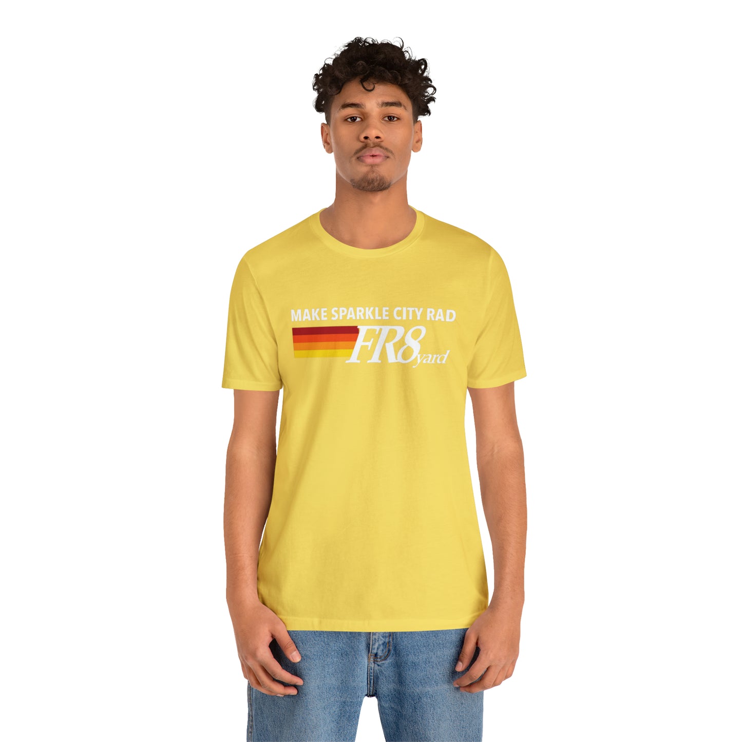 FR8yard Make Sparkle City Rad Short Sleeve Tee