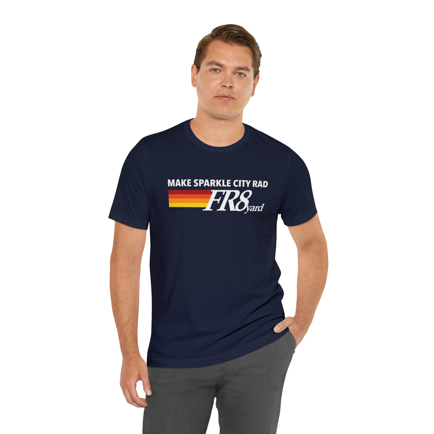 FR8yard Make Sparkle City Rad Short Sleeve Tee