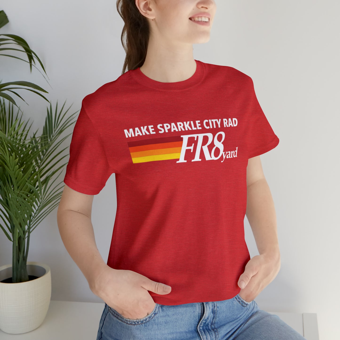 FR8yard Make Sparkle City Rad Short Sleeve Tee