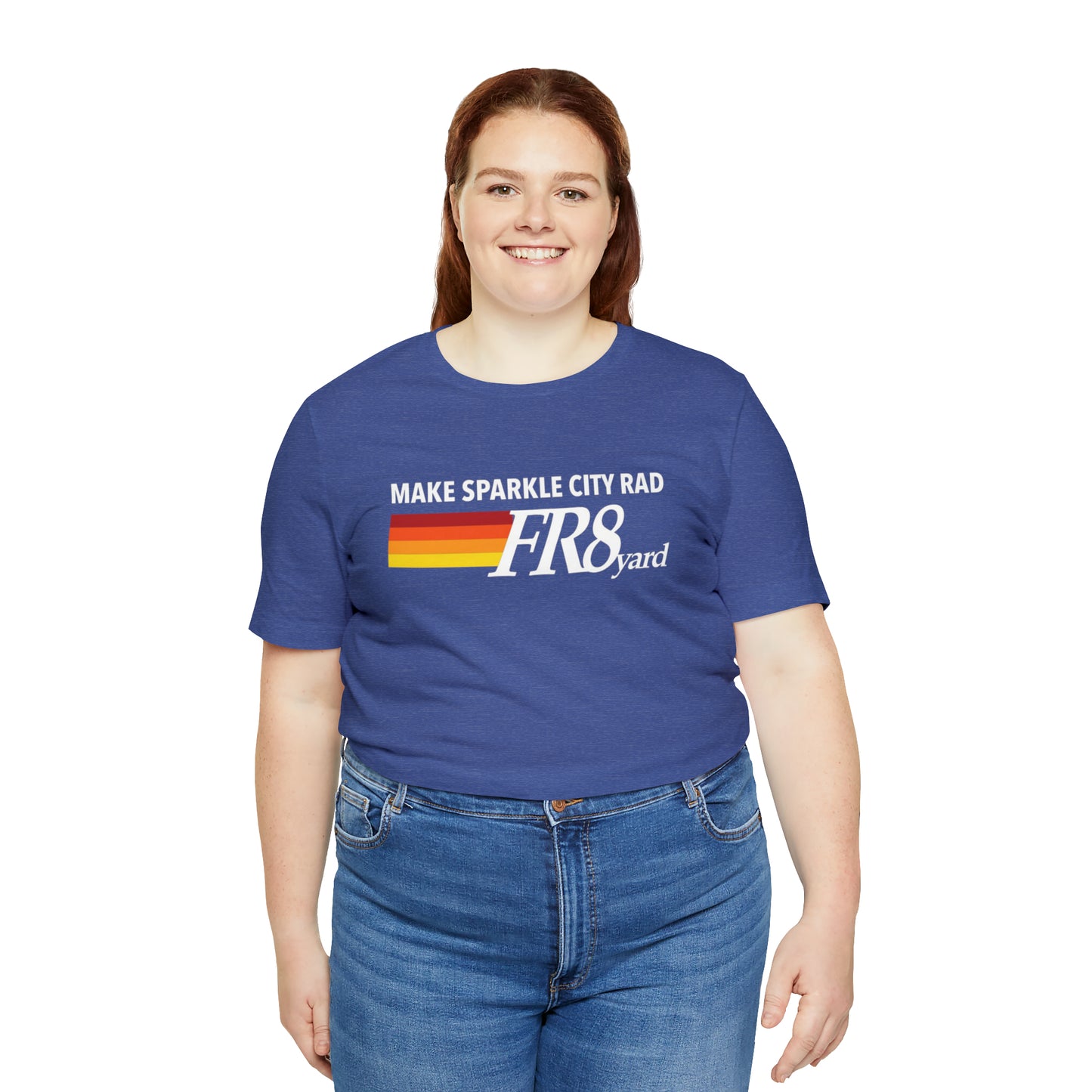 FR8yard Make Sparkle City Rad Short Sleeve Tee