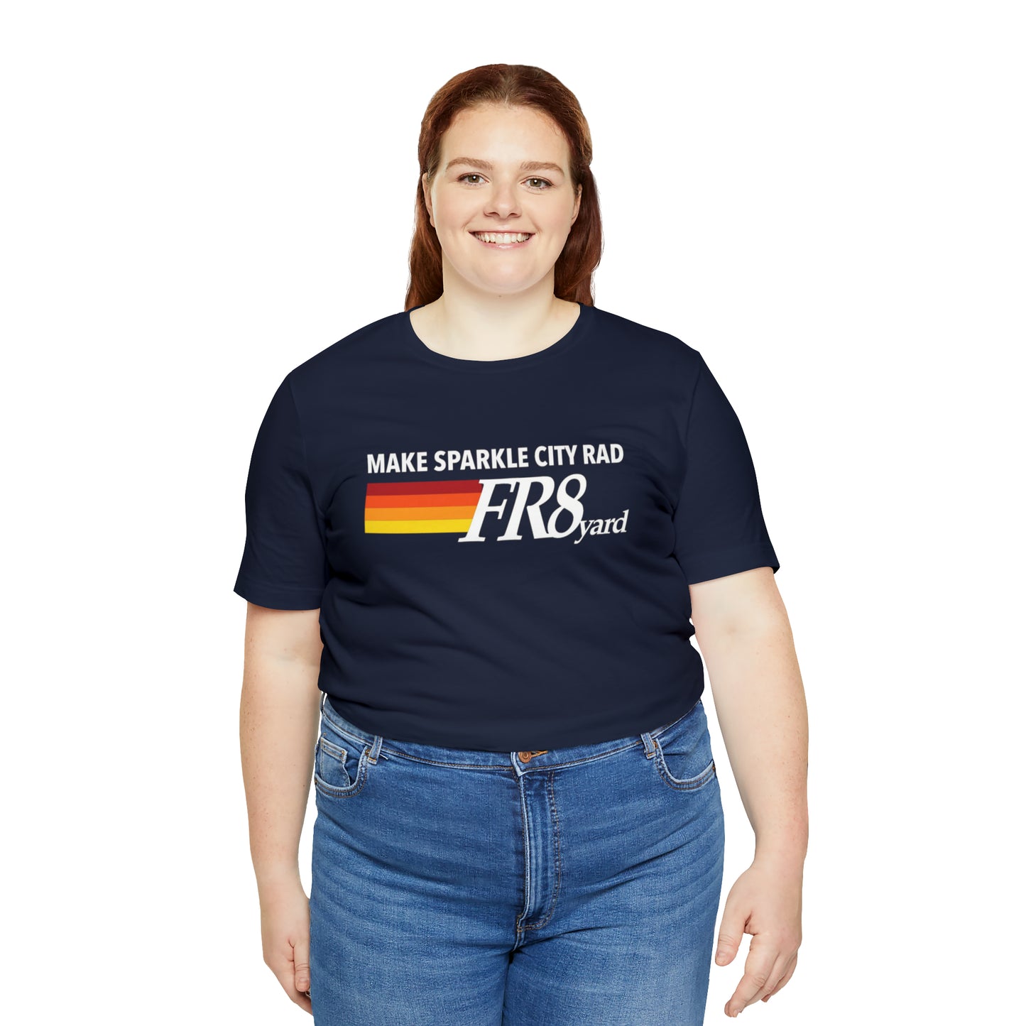 FR8yard Make Sparkle City Rad Short Sleeve Tee