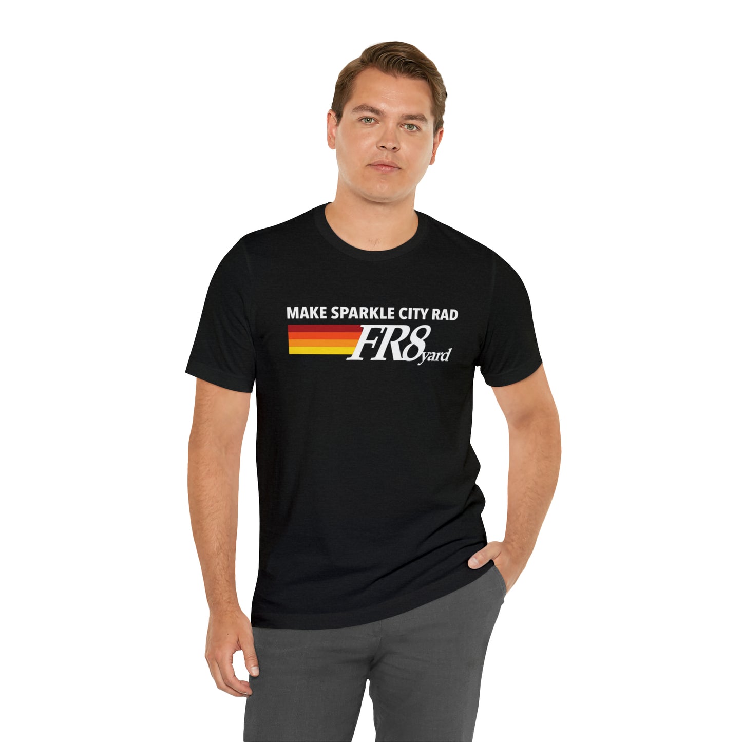 FR8yard Make Sparkle City Rad Short Sleeve Tee