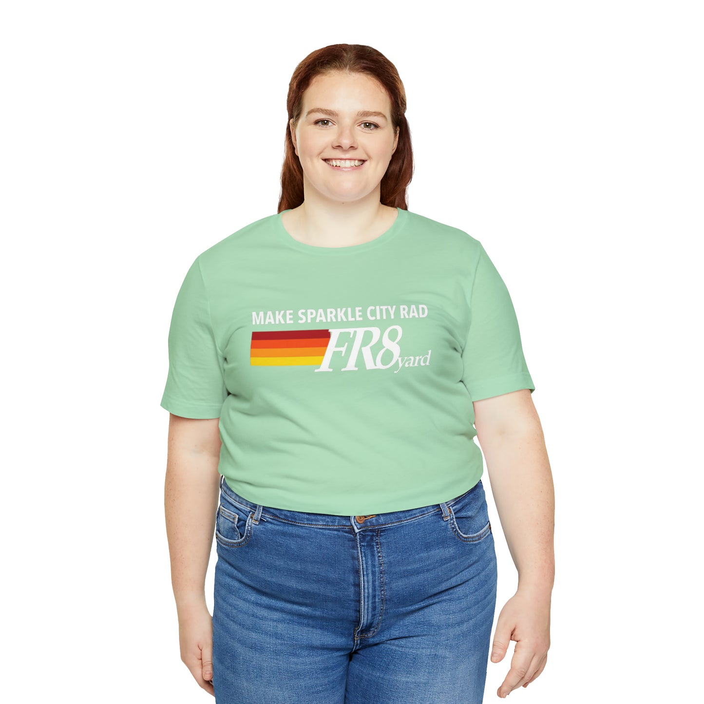FR8yard Make Sparkle City Rad Short Sleeve Tee