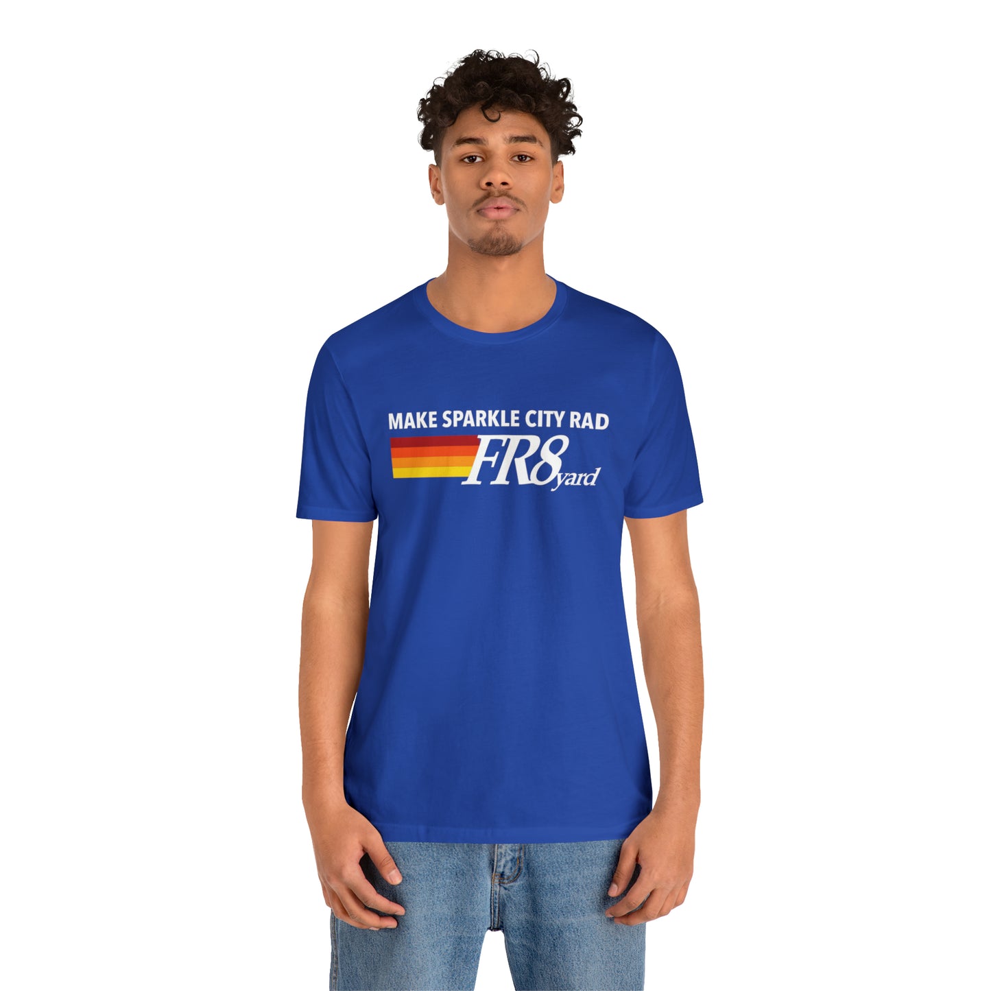FR8yard Make Sparkle City Rad Short Sleeve Tee