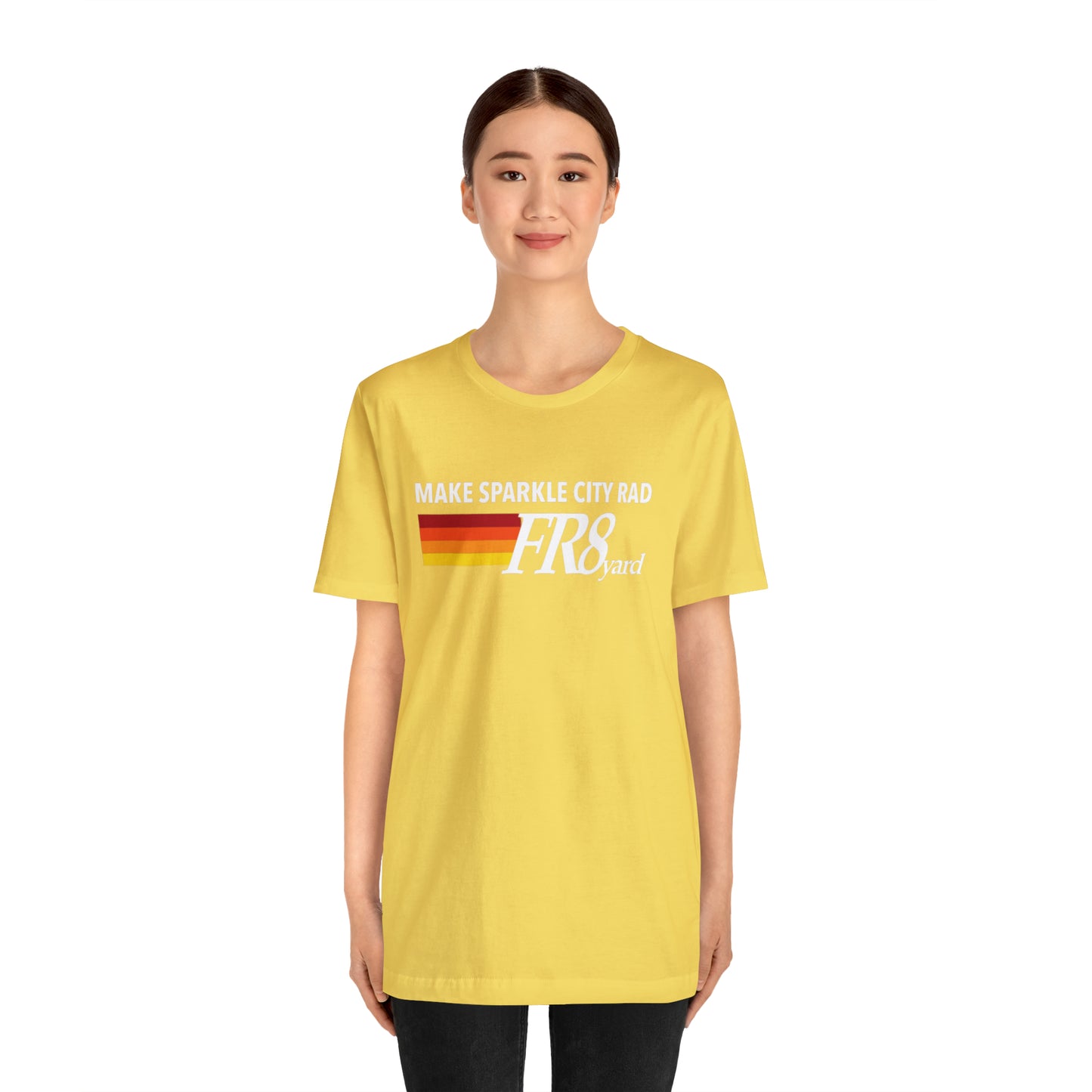 FR8yard Make Sparkle City Rad Short Sleeve Tee