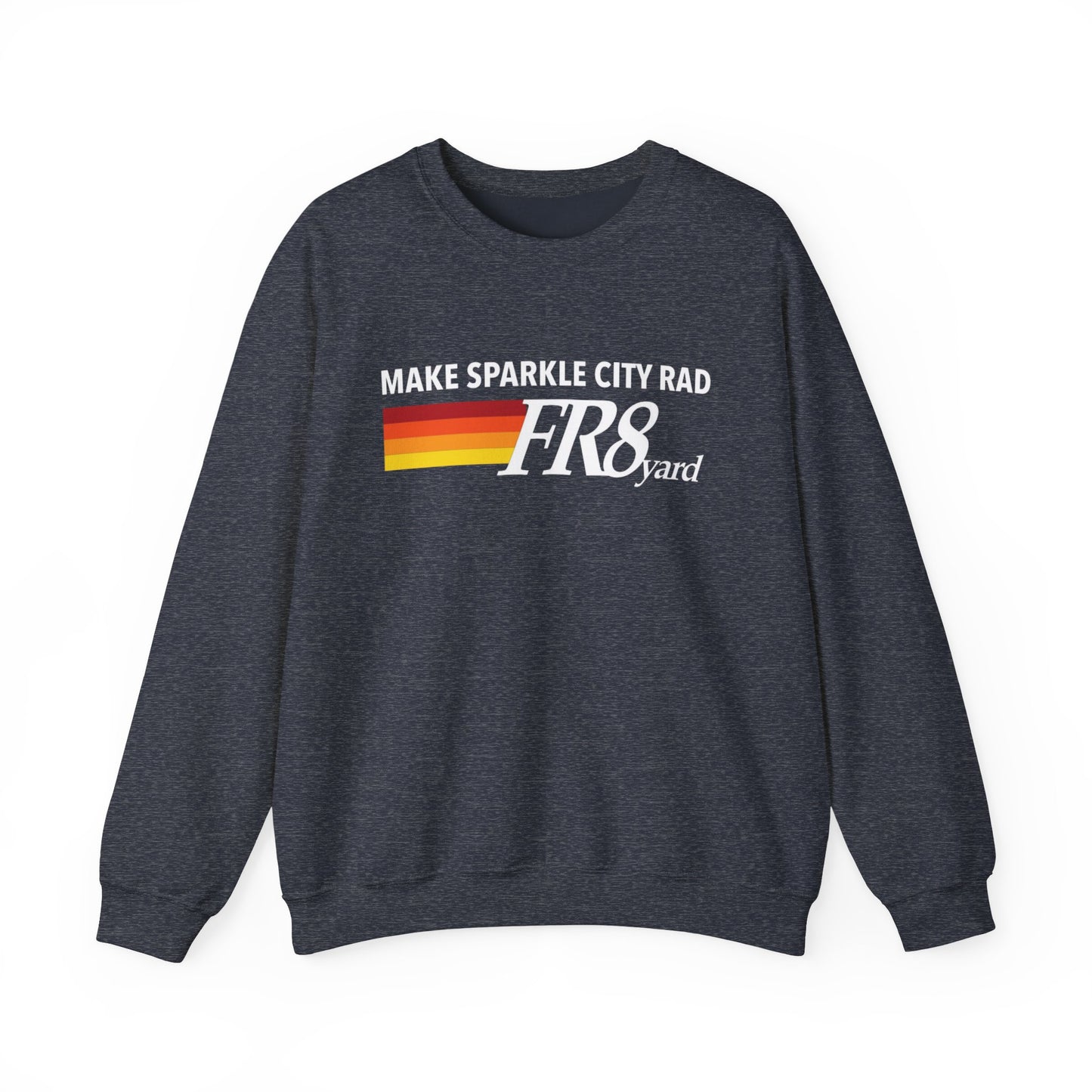 FR8yard Make Sparkle City Rad Crewneck