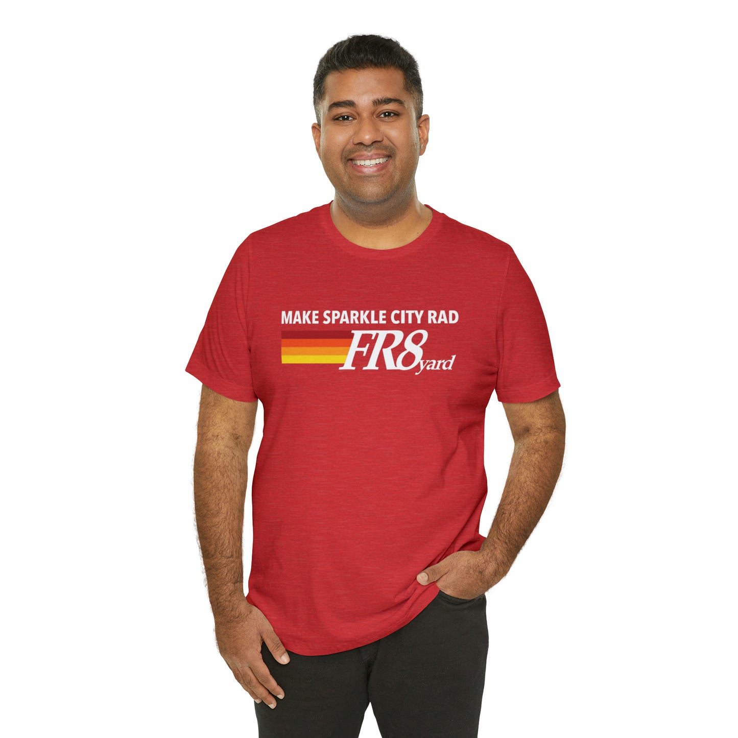 FR8yard Make Sparkle City Rad Short Sleeve Tee