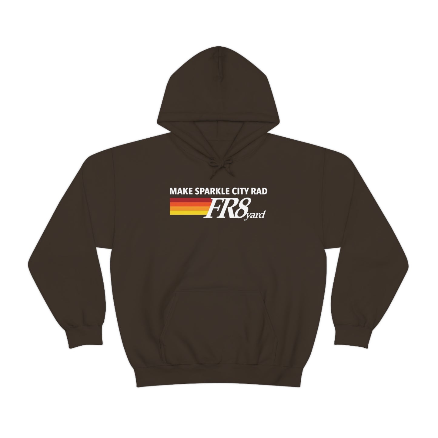 FR8yard Make Sparkle City Rad Hooded Sweatshirt