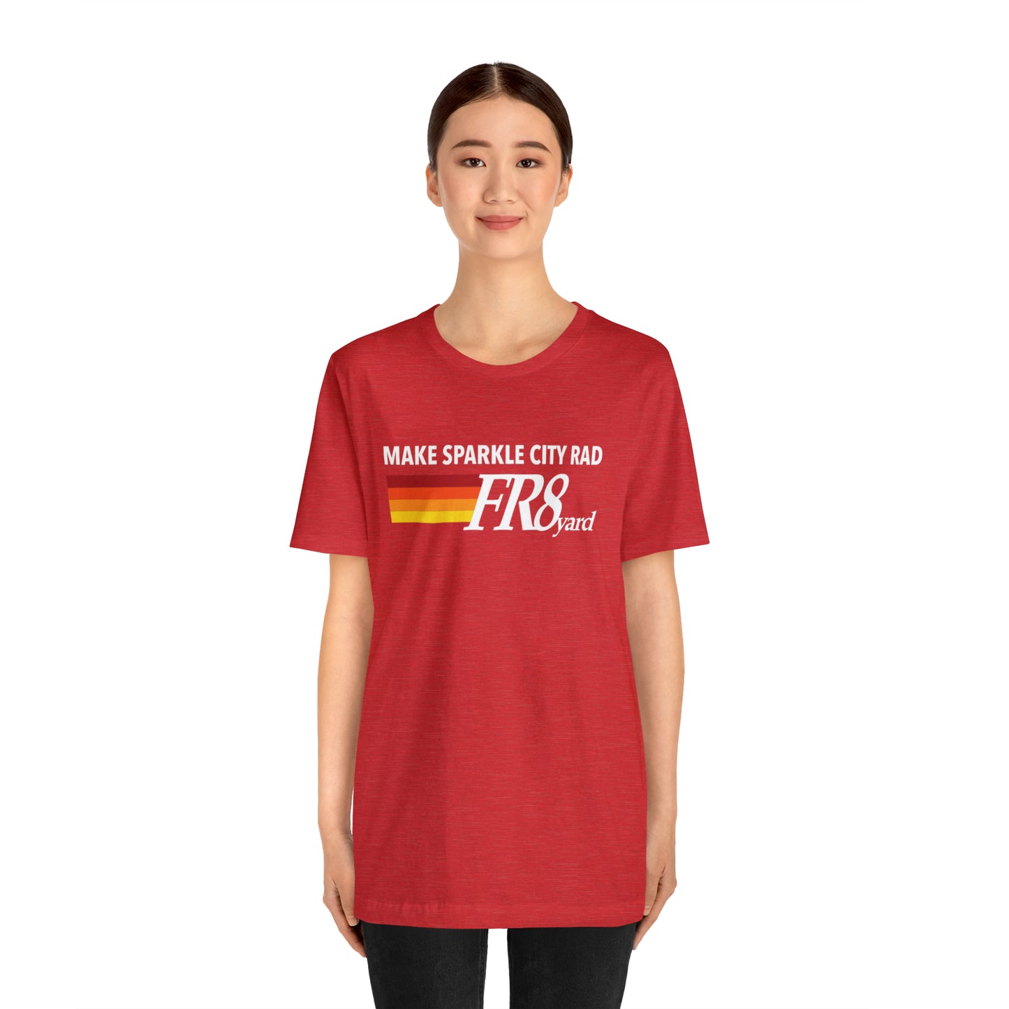 FR8yard Make Sparkle City Rad Short Sleeve Tee