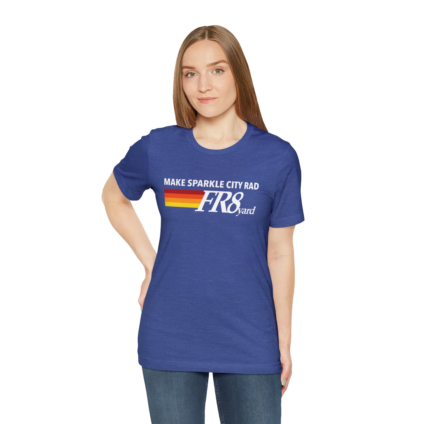 FR8yard Make Sparkle City Rad Short Sleeve Tee