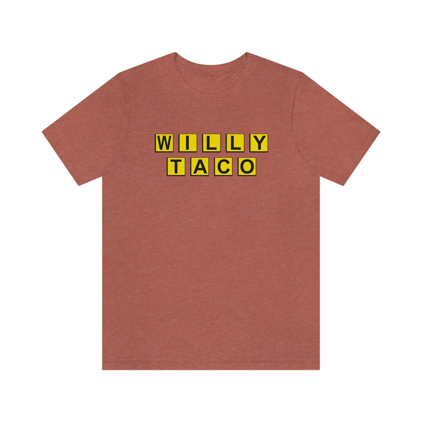 Willy Taco House Short Sleeve Tee