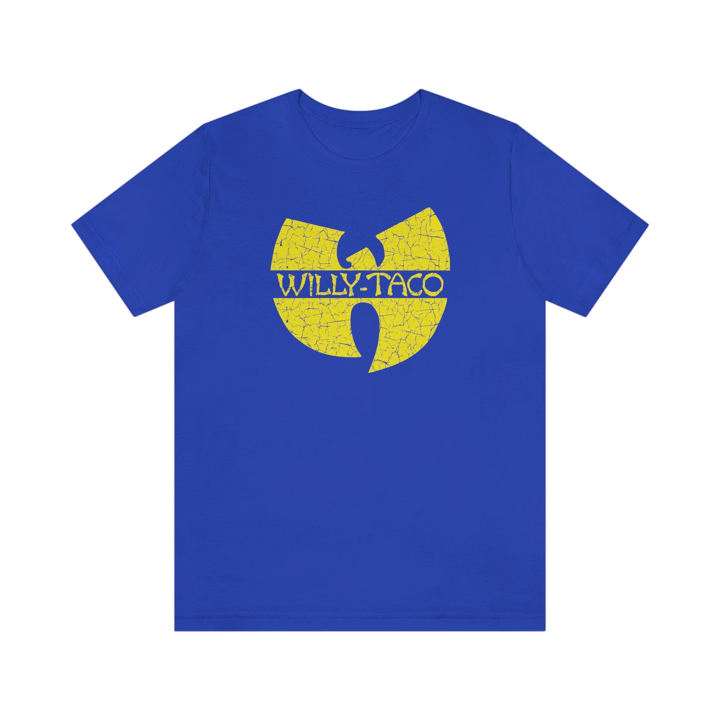 Willy Taco is Forever Short Sleeve Tee