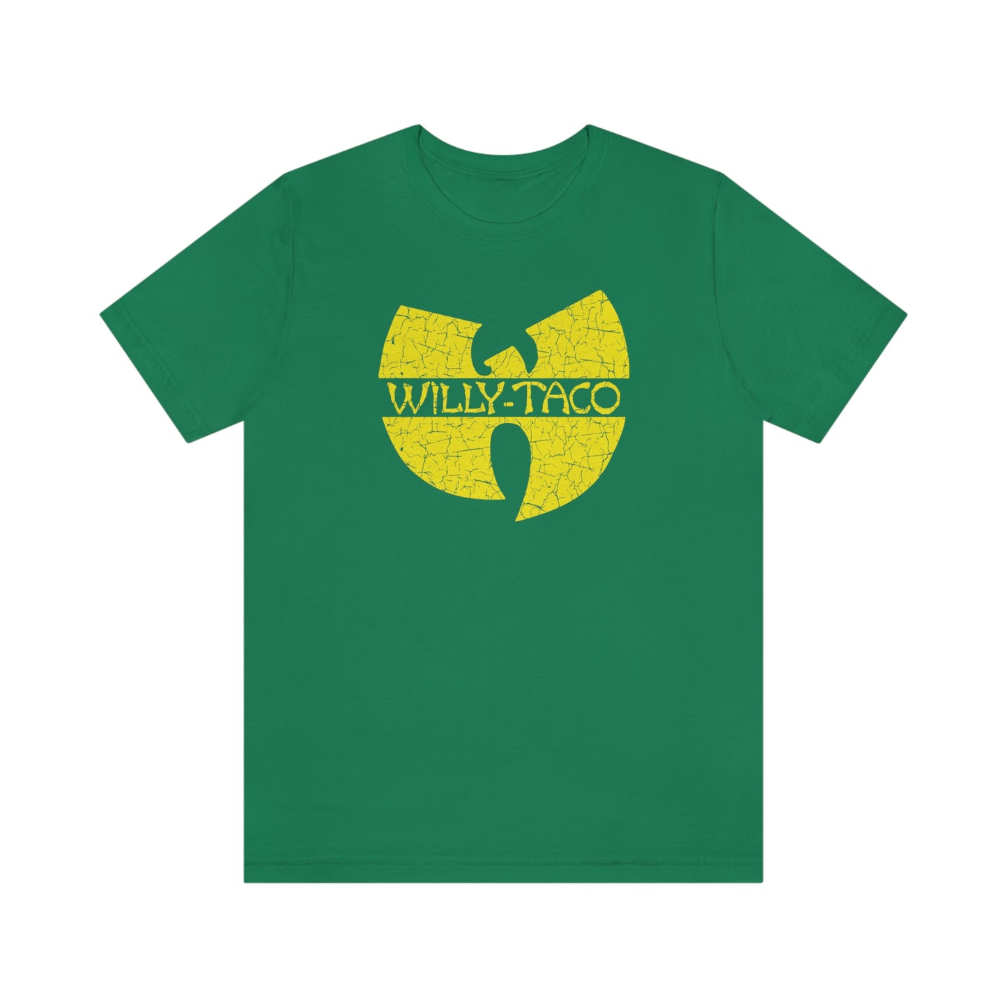 Willy Taco is Forever Short Sleeve Tee
