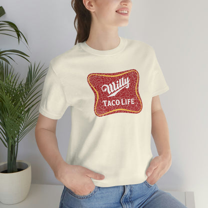 Willy Taco Life Short Sleeve Tee
