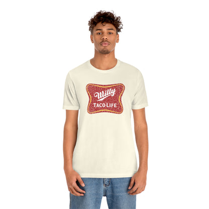 Willy Taco Life Short Sleeve Tee
