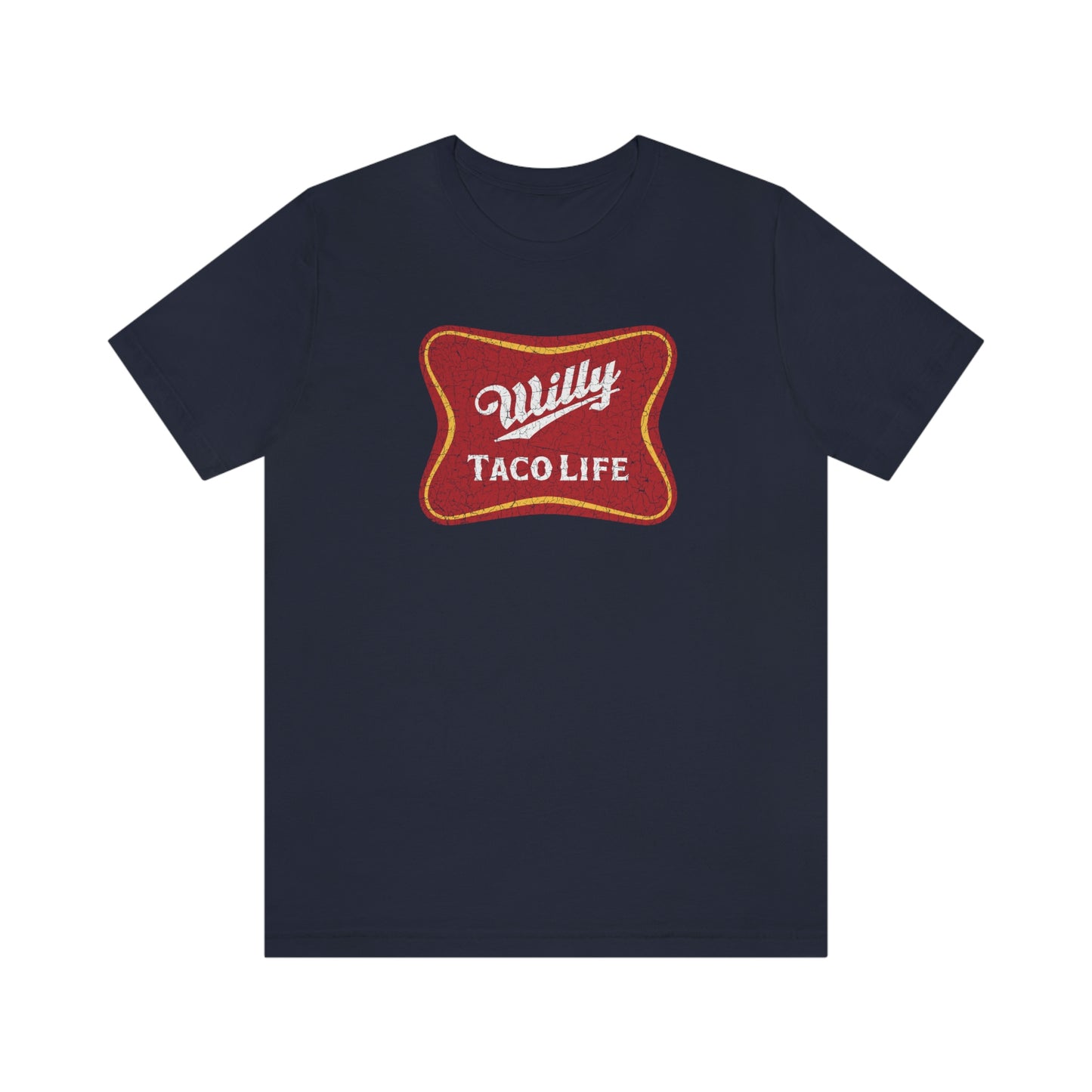 Willy Taco Life Short Sleeve Tee
