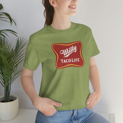 Willy Taco Life Short Sleeve Tee