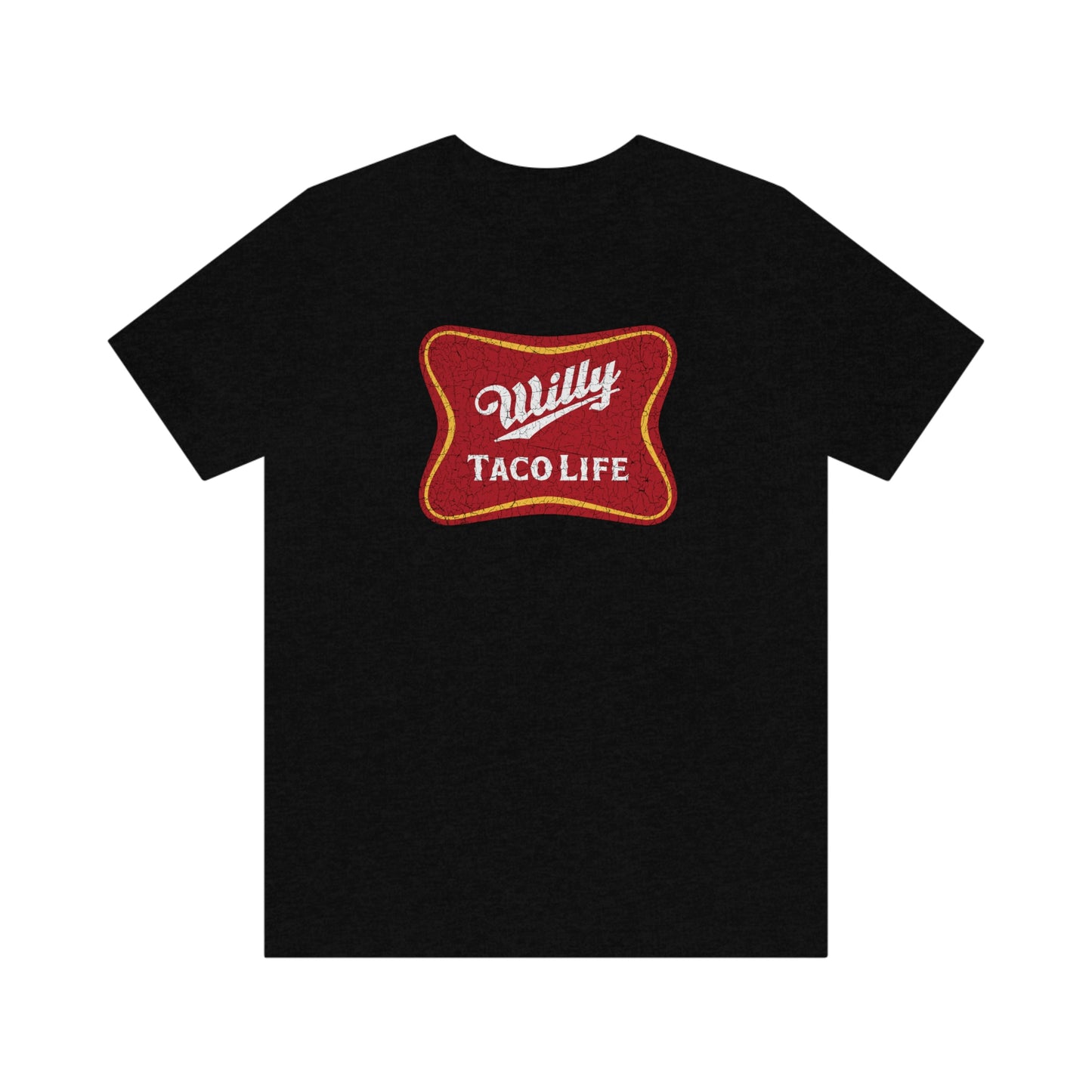 Willy Taco Life Short Sleeve Tee