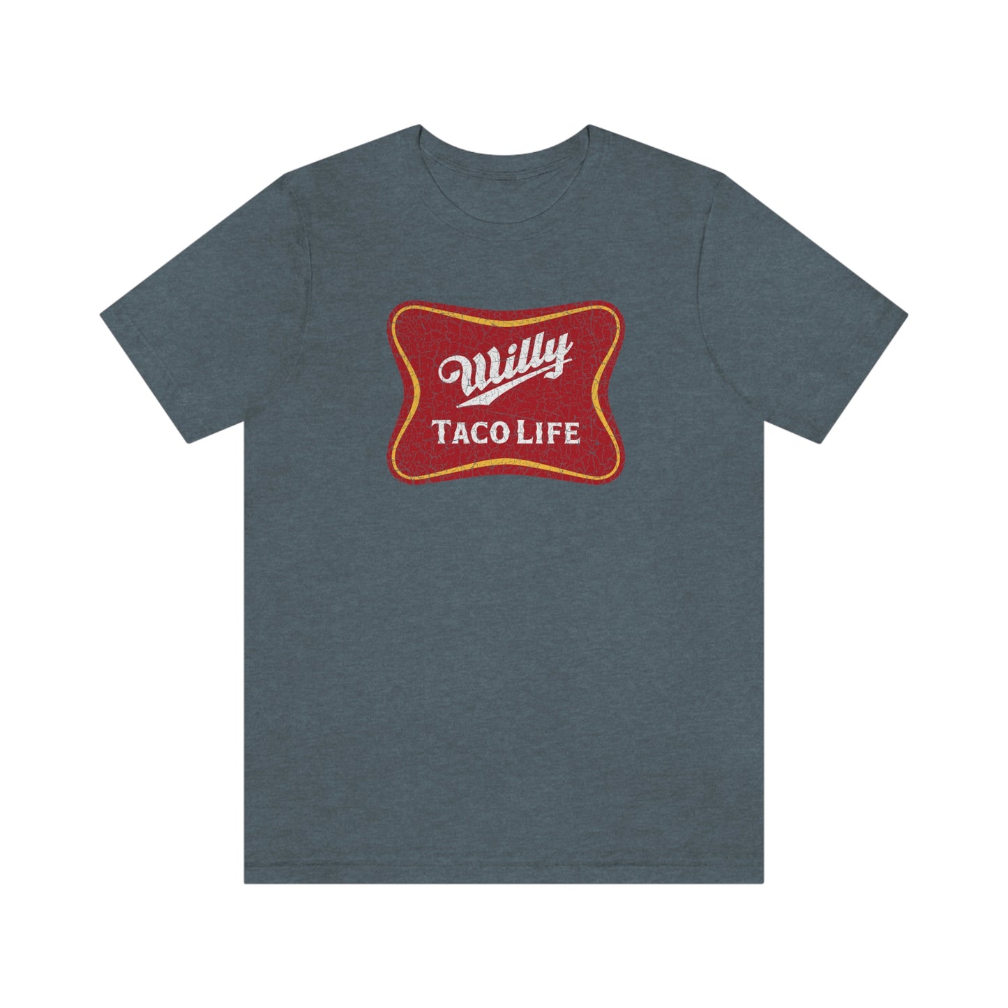 Willy Taco Life Short Sleeve Tee